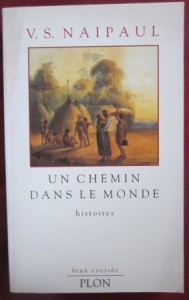 Un chemin dans le monde, V. S. Naipaul