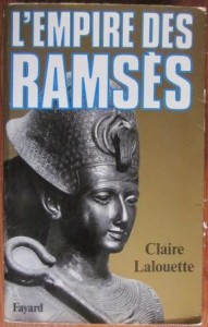 L'Empire des Ramsès, Claire Lalouette