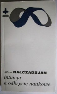 Intuicja a odkrycie naukowe, Albert Nałczadżjan
