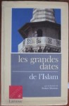 Les grandes dates de l'Islam, Robert Mantran