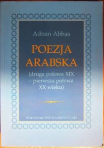 Poezja arabska, Adnan Abbas