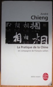 La pratique de la Chine,  André Chiang
