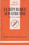 La république Sud-Africaine, Marianne Cornevin