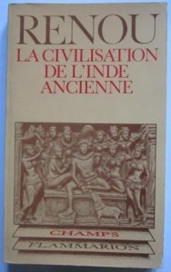La civilisation de l'Inde ancienne, Louis Renou