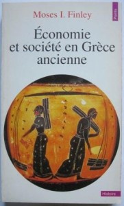 Économie et société en Grèce ancienne, Moses I. Finley