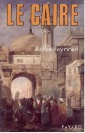 Le Caire,  André Raymond