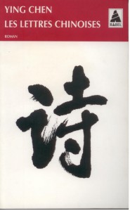Les lettres chinoises, Ying Chen
