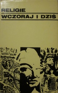 Religie wczoraj i dziś, Józef Keller (wstęp)