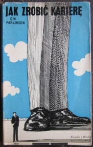 Jak zrobić karierę, C. N. Parkinson