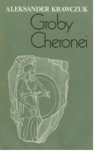Groby Cheronei, Aleksander Krawczuk