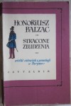 Stracone złudzenia, Honoriusz Balzac