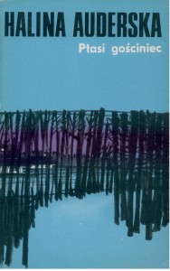 Ptasi gościniec, Halina Auderska
