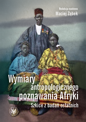 pol_pm_Wymiary-antropologicznego-poznawania-Afryki-Szkice-z-badan-ostatnich-17177_1.png