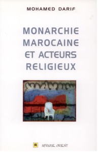 Monarchie marocaine et acteurs religieux, Mohamed Darif