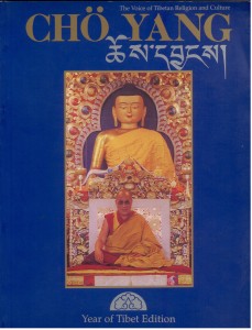 The voice of Tibetan religion and culture, Year of Tibet Edition, Cho Yang