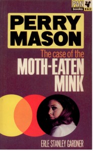 The case of the moth-eaten mink, Erle Stanley Gardner