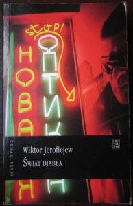 Świat diabła, Wiktor Jerofiejew