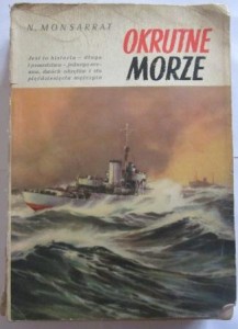 Okrutne morze, Nicholas Monsarrat
