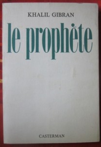 Le prophete, Khalil Gibran