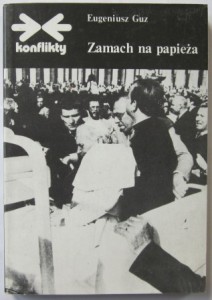 Zamach na papieża, Eugeniusz Guz