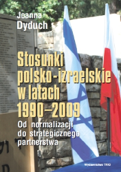 Stosunki polsko-izraelskie w latach 1990-2009, Joanna Dyduch