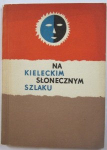 Na kieleckim słonecznym szlaku, Leszek Burek
