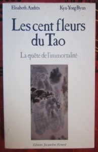Les cent fleurs du Tao, Elisabeth Andres - Kyu-Yong Byun