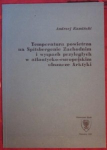 Temperatura powietrza na Spitzbergenie Zachodnim i wyspach przyległych, Andrzej Kamiński