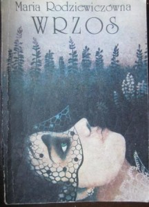 Wrzos, Maria Rodziewiczówna