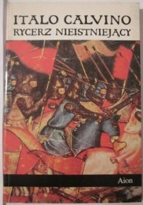 Rycerz nieistniejący, Italo Calvino