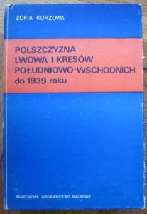 Polszczyzna Lwowa i Kresów południowo-wschodnich do roku 1939, Zofia Kurzowa