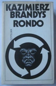 Rondo, Kazimierz Brandys