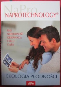 Naprotechnology. Ekologia płodności
