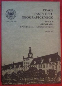 Prace Instytutu Geograficznego. Seria B: Geografia społeczna i ekonomiczna, Tom IX