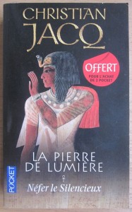 La pierre de lumière. Néfer le Silencieux, Christian Jacq