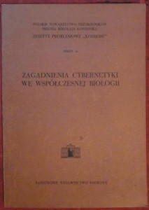 Zagadnienia cybernetyki we współczesnej biologii