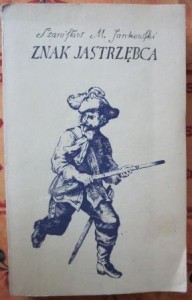 Znak Jastrzębca, Stanisław M. Jankowski