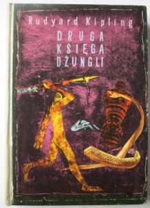 Księga dżungli / Druga księga dżungli, Rudyard Kipling