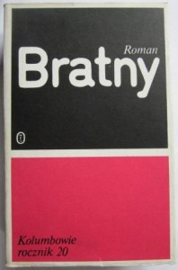 Kolumbowie rocznik 20, Roman Bratny
