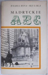 Madryckie ABC, Wilhelmina Skulska