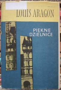 Piękne dzielnice, Louis Aragon