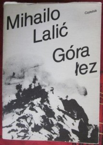 Góra łez, Mihailo Lalić