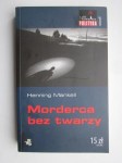Morderca bez twarzy, Henning Mankell