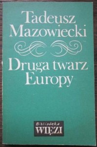 Druga twarz Europy, Tadeusz Mazowiecki