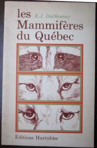 Les mammiferes du Quebec, E. J. Duchesnay