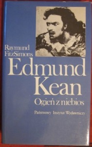 Edmund Kean. Ogień z niebios, Raymund FitzSimons