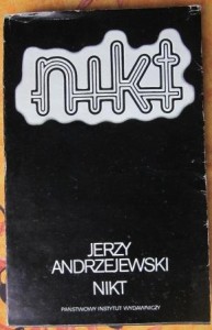 Nikt, Jerzy Andrzejewski