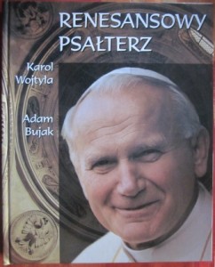 Renesansowy psałterz, Karol Wojtyła, Adam Bujak