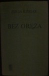 Bez oręża, Zofia Kossak