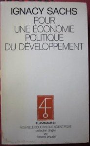 Pour une économie politique du développement, Ignacy Sachs